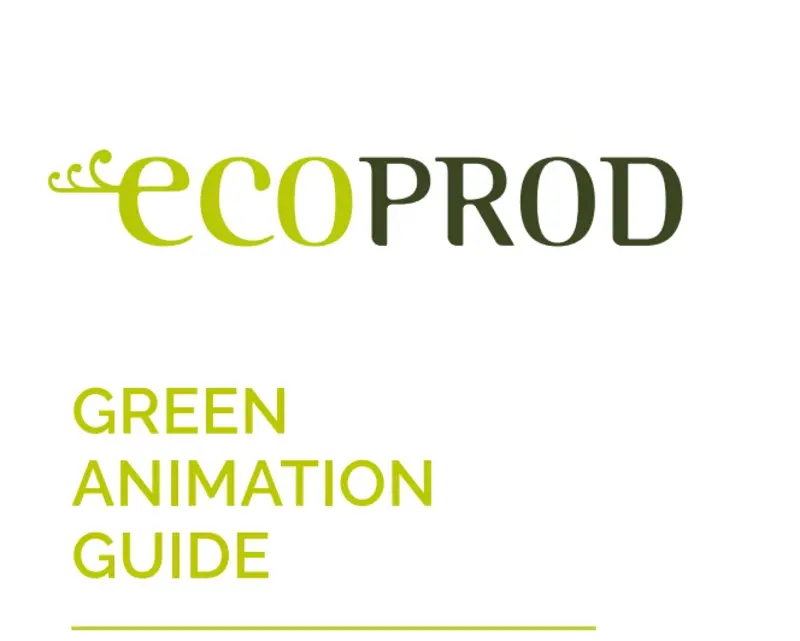 Green Animation Guide. La prima guida per le pratiche sostenibili nell ...